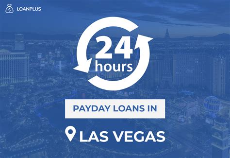 24 Hour Payday Loans Las Vegas